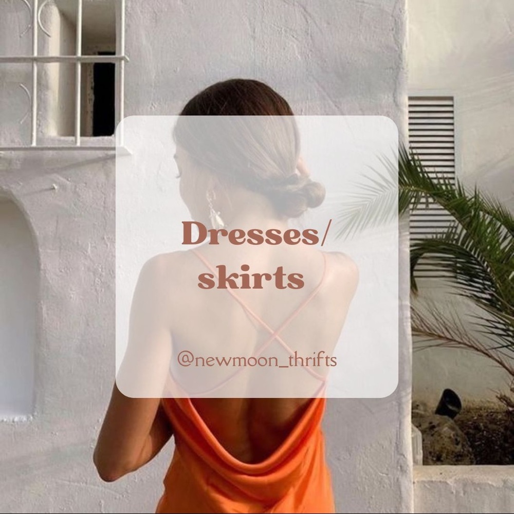 Dresses/ skirts